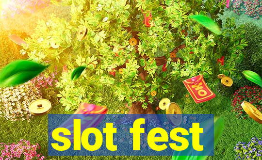 slot fest