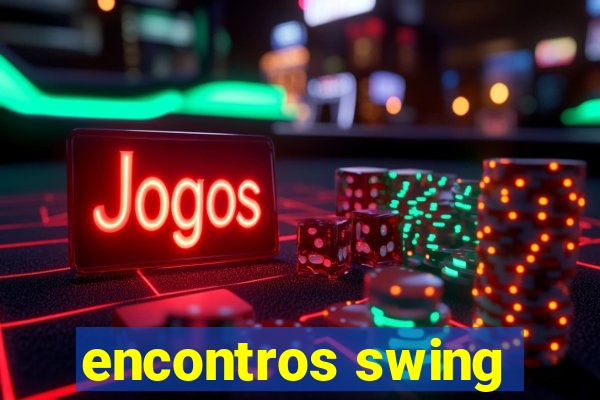 encontros swing