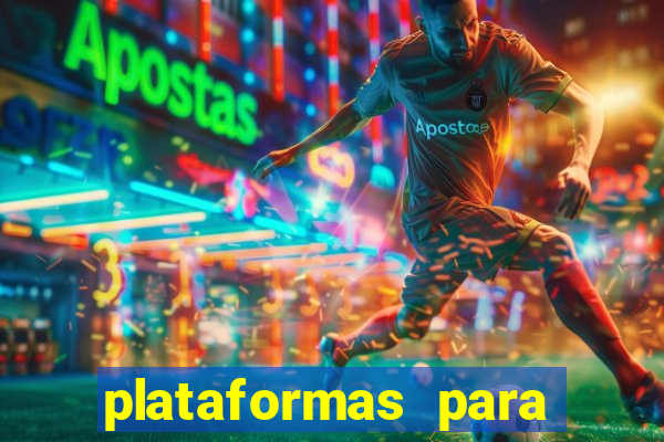 plataformas para jogar demo