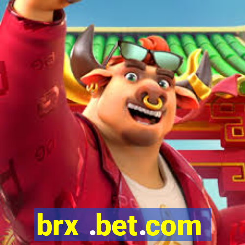 brx .bet.com