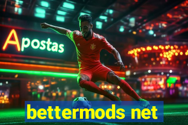 bettermods net