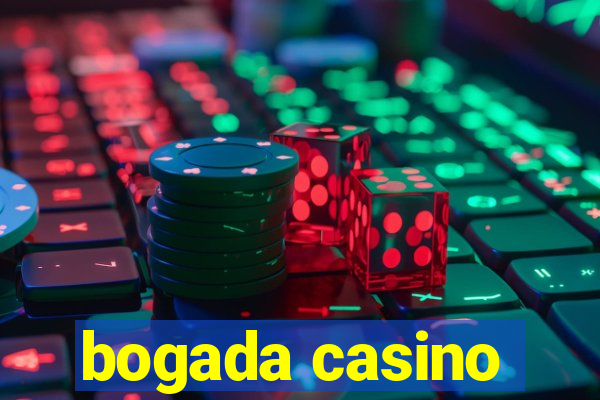 bogada casino