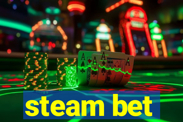 steam bet