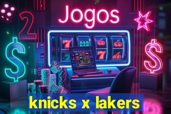 knicks x lakers