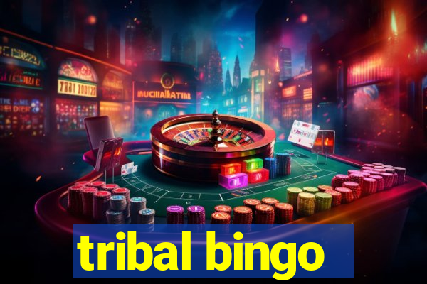 tribal bingo