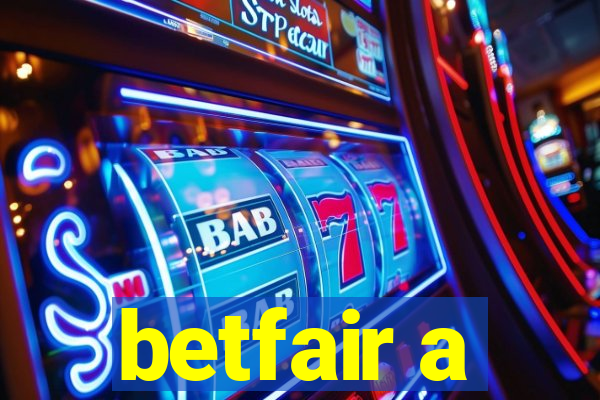 betfair a