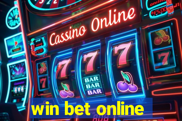 win bet online