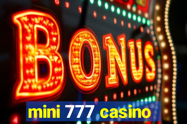 mini 777 casino