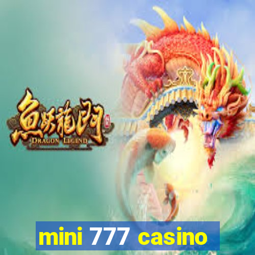 mini 777 casino