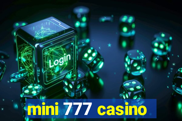 mini 777 casino