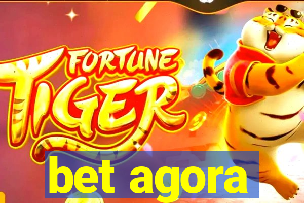 bet agora