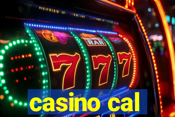 casino cal