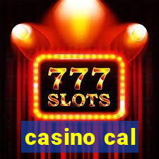 casino cal