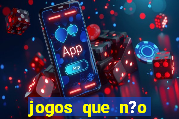 jogos que n?o precisa depositar para sacar