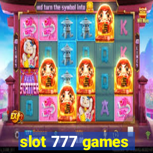 slot 777 games