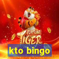 kto bingo