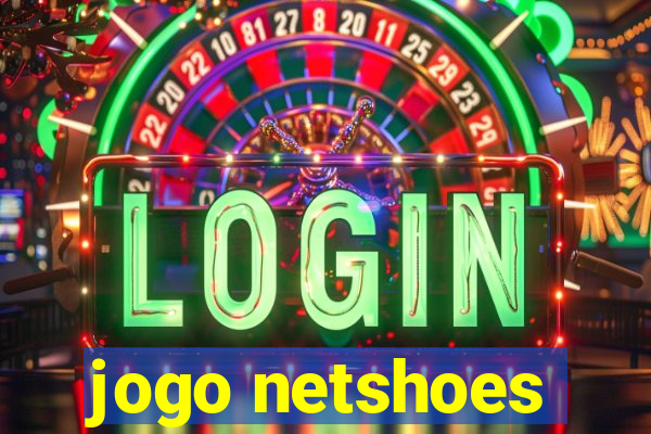 jogo netshoes