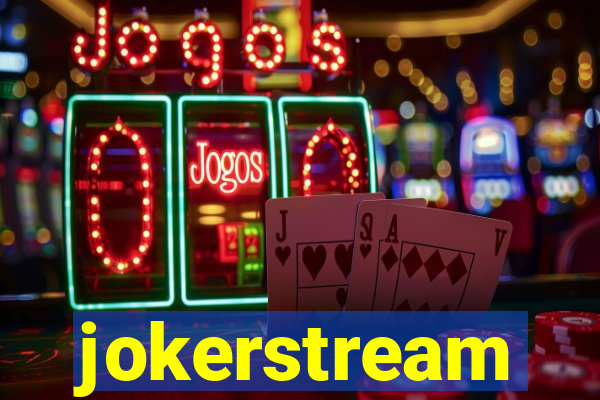 jokerstream