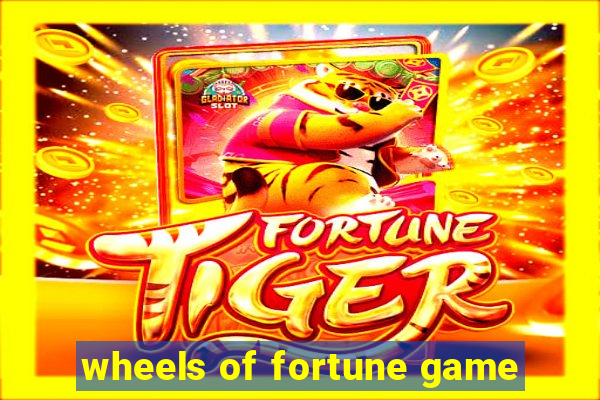 wheels of fortune game