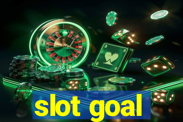 slot goal