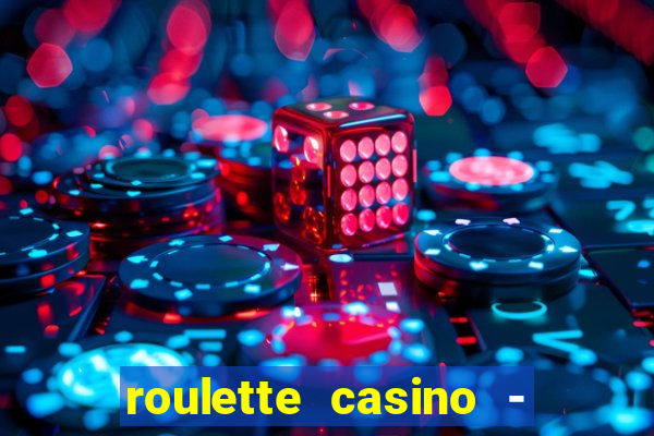 roulette casino - lucky wheel