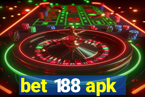 bet 188 apk