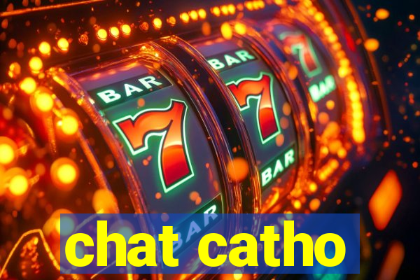 chat catho