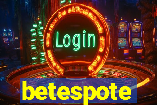 betespote