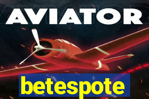 betespote