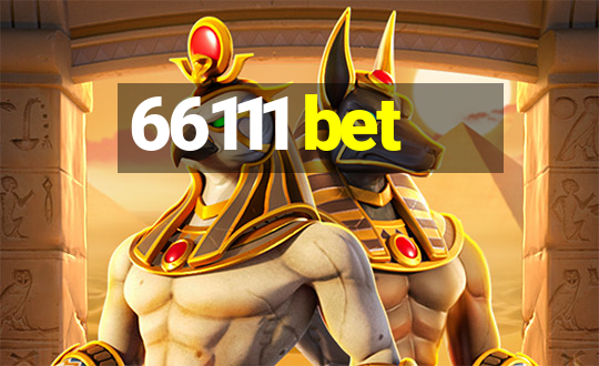 66111 bet