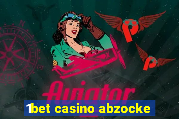 1bet casino abzocke