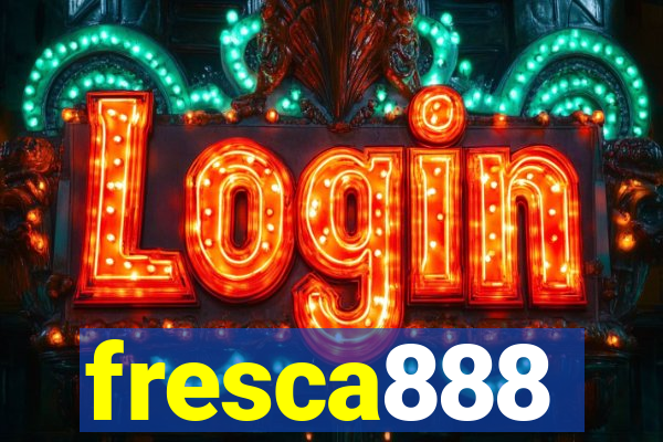 fresca888