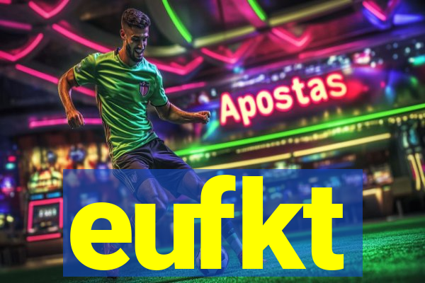 eufkt