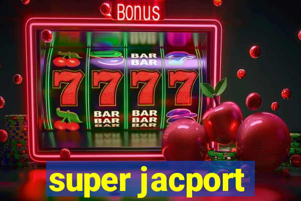 super jacport