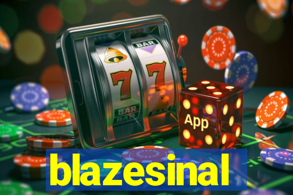 blazesinal