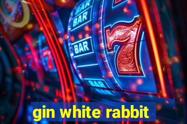 gin white rabbit