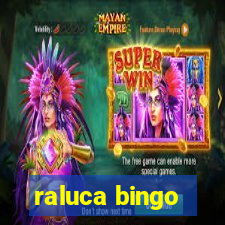 raluca bingo