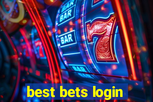 best bets login