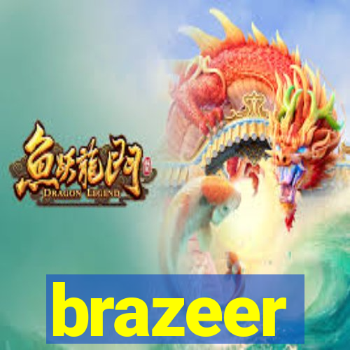 brazeer