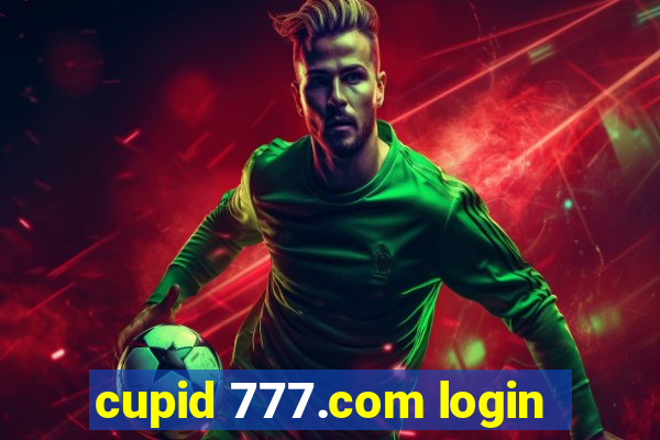 cupid 777.com login