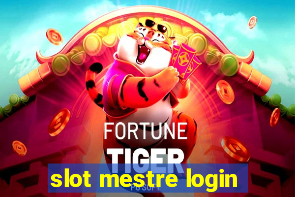 slot mestre login