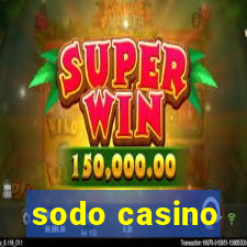 sodo casino