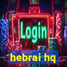 hebrai hq