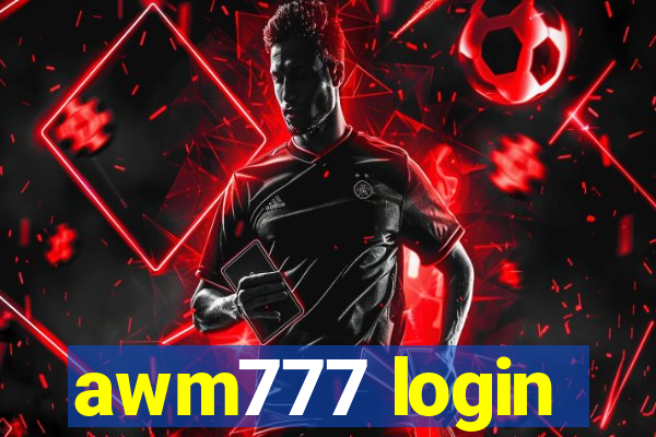 awm777 login