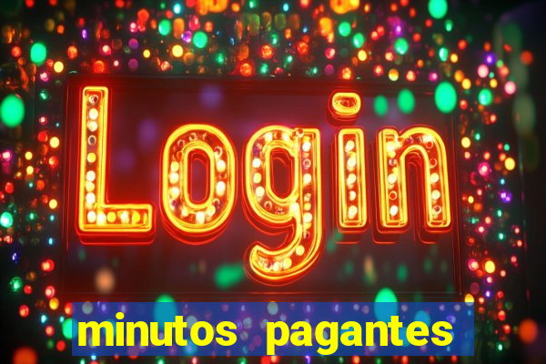 minutos pagantes slots pg hoje