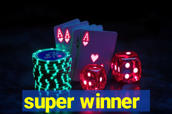 super winner