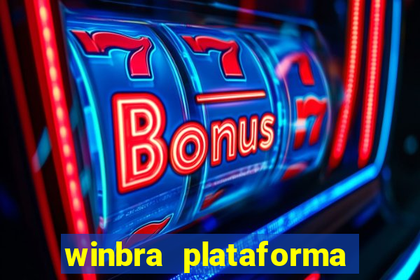 winbra plataforma de jogos