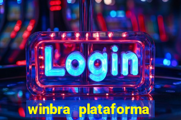 winbra plataforma de jogos