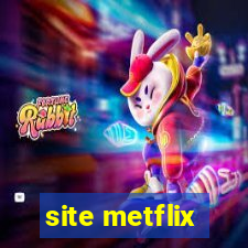 site metflix