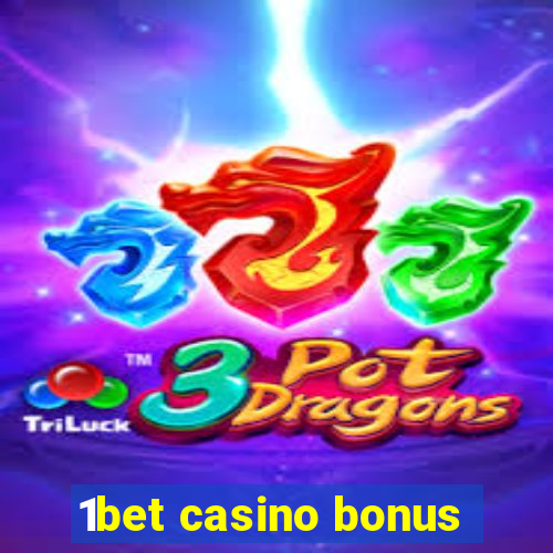 1bet casino bonus